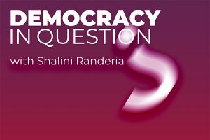 New Podcast: Democracy in Question
