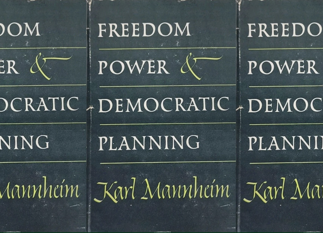 Das Cover der New Yorker Erstausgabe von Freedom, Power, and Democratic Planning (1950)