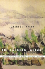 COVER - The Language Animal. The Full Shape of the Human Linguistic Capacity