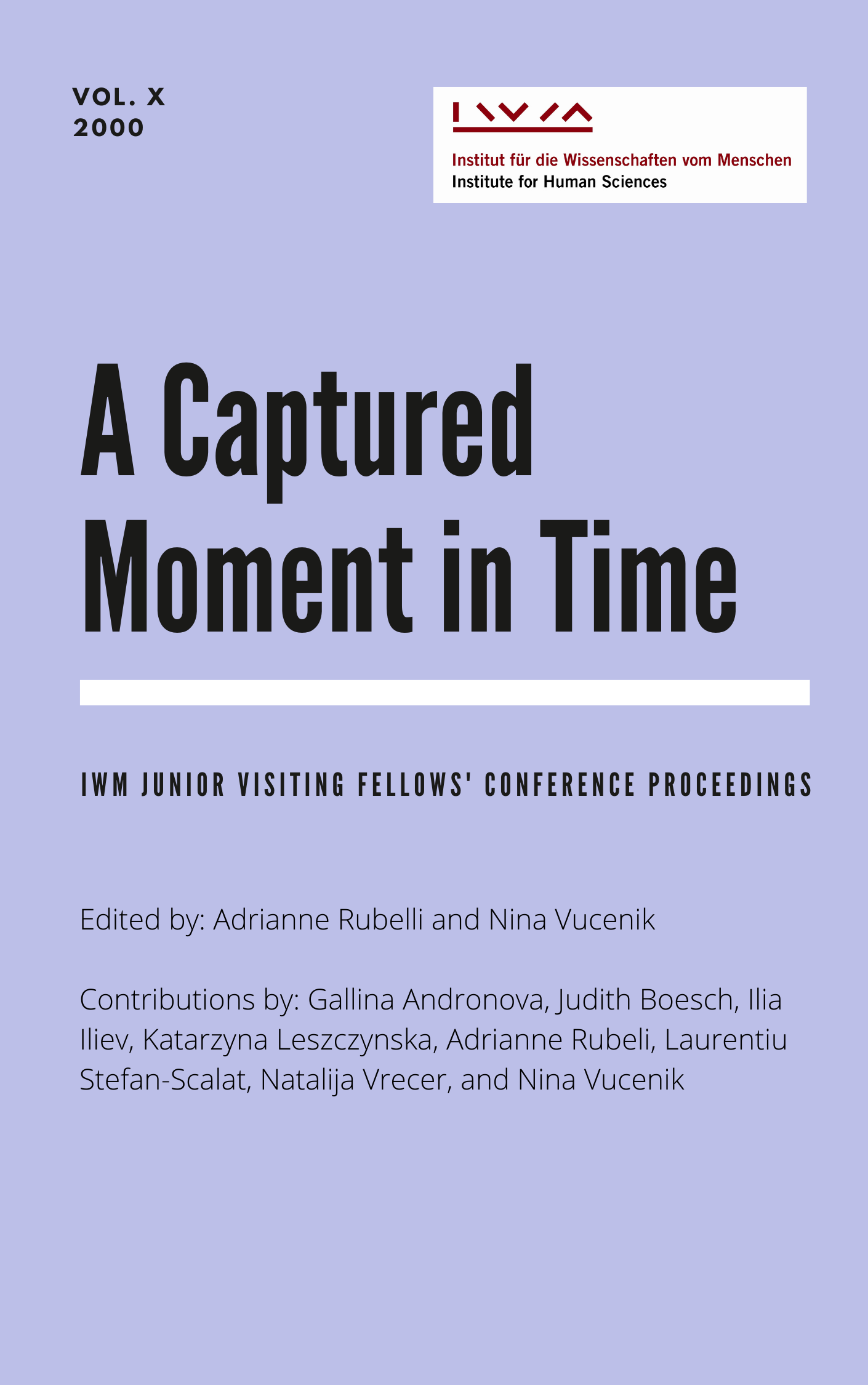Cover for Vol X A Captured Moment in Time