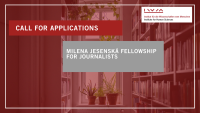 Milena Jesenská Fellowship for Journalists Open Call