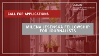 Milena Jesenská Fellowship for Journalists Open Call 