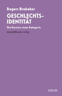 Book cover of "Geschlechtsidentität: Die Karriere einer Kategorie"