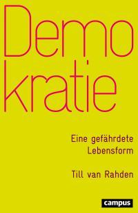 Cover of Till Van Rahden's Demokratie book - orange writing on a bright yellow cover